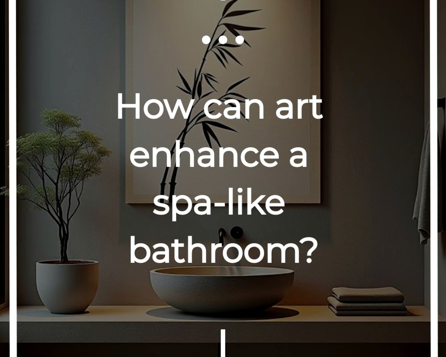 Spa Bathroom Wall Art: Tranquil Relaxation Bath Retreat