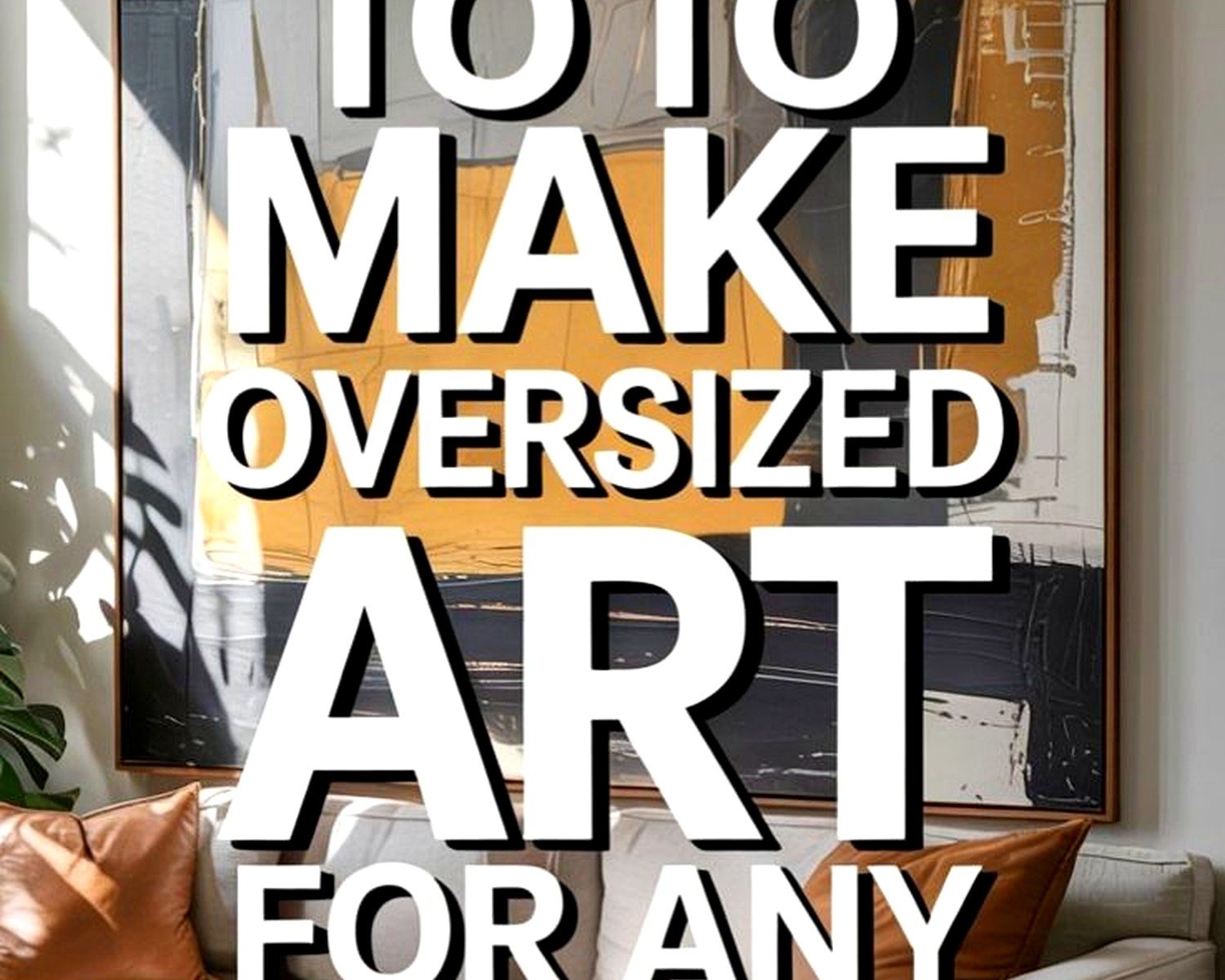Inexpensive Wall Art for Living Room: Budget Main Space Decor
