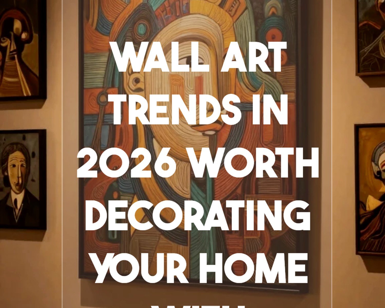 Best Wall Art: Top Rated Designs & Shopping Guide 2026